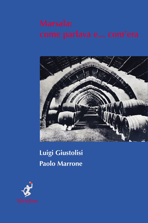 Cover of Marsala. Come parlava e... com'era
