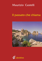 Cover of passato che chiama