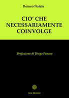 Ci che necessariamente coinvolge