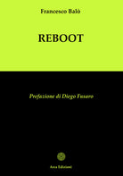 Reboot. La completezza: il progetto dell'anima