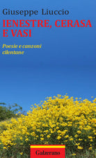 Cover of Ienestre, cerasa e vasi. Poesie e canzoni cilentane