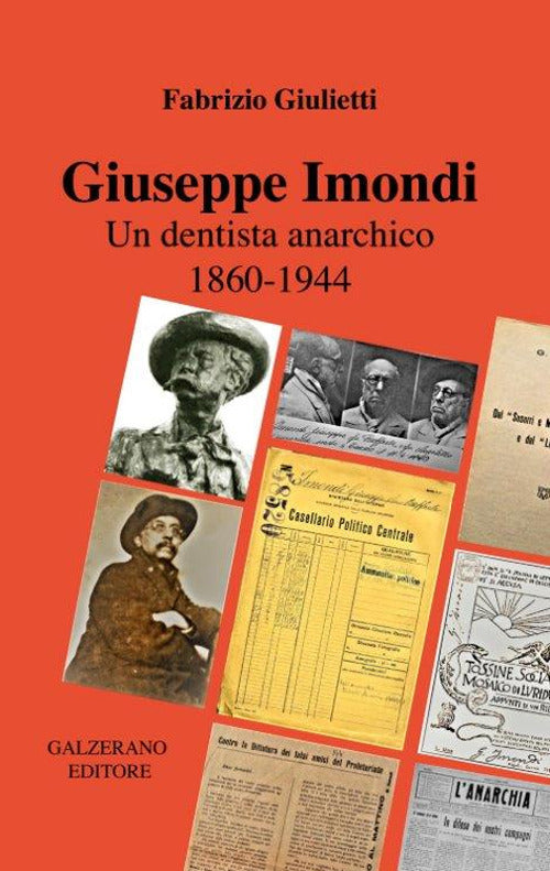 Cover of Giuseppe Imondi. Un dentista anarchico 1860-1944