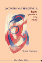 Cover of connessioni spirituali di fegato, polmone, rene, cuore