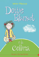 Cover of Dottie Blanket e la collina