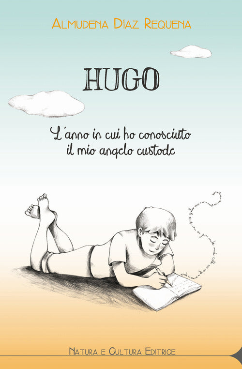 Cover of Hugo. L’anno in cui ho conosciuto il mio angelo custode