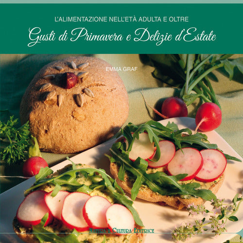 Cover of alimentazione nell'età adulta e oltre. Gusti di primavera e delizie d'estate