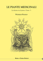 Cover of piante medicinali. La relazione tra la pianta e l’uomo