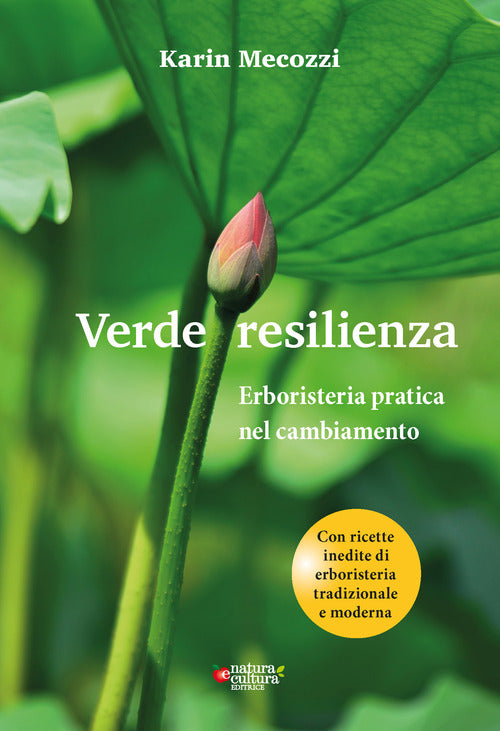 Cover of Verde resilienza. Erboristeria pratica nel cambiamento