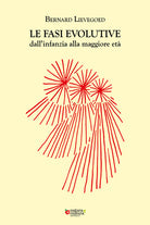 Cover of fasi evolutive dall'infanzia alla maggiore età