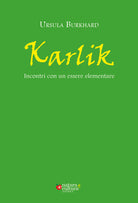 Cover of Karlik. Incontri con un essere elementare