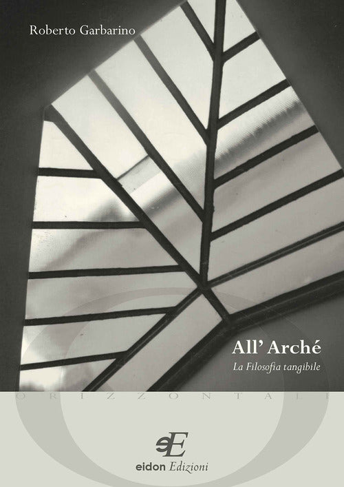 Cover of All'archè. La filosofia tangibile