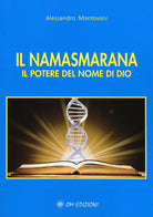 Cover of namasmarana. Il potere del nome di Dio