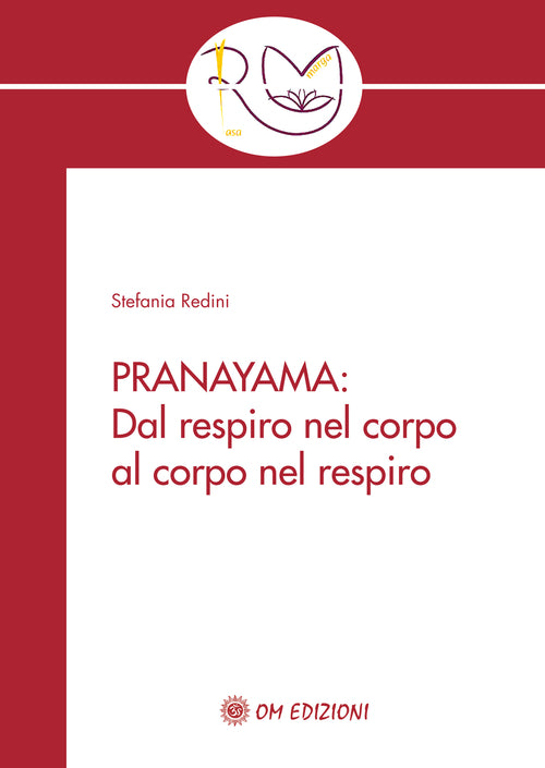 Cover of Pranayama. Dal respiro nel corpo al corpo nel respiro