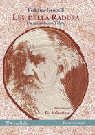 Cover of Lev della radura. Un racconto con Tolstoj