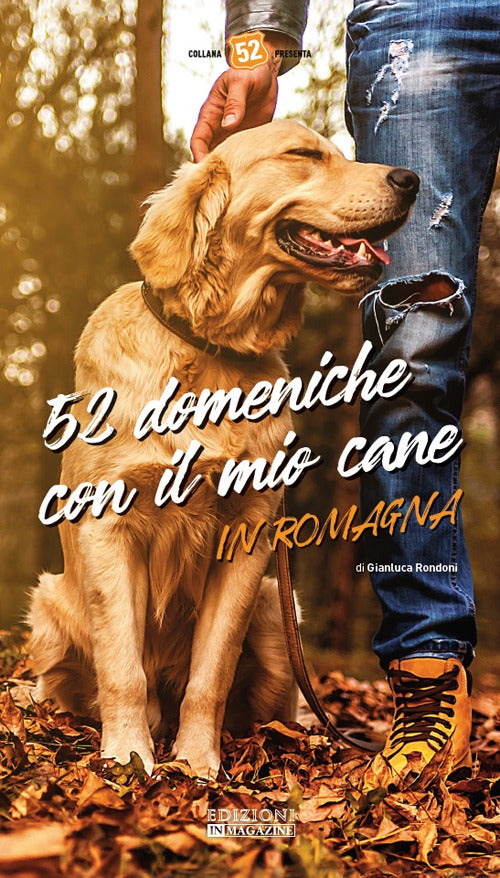 Cover of 52 domeniche con il mio cane in Romagna