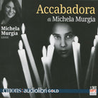 Cover of Accabadora letto da Michela Murgia. Audiolibro. CD Audio formato MP3