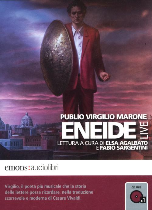 Cover of Eneide letta da Elsa Agalbato e Fabio Segantini. Audiolibro. CD Audio formato MP3