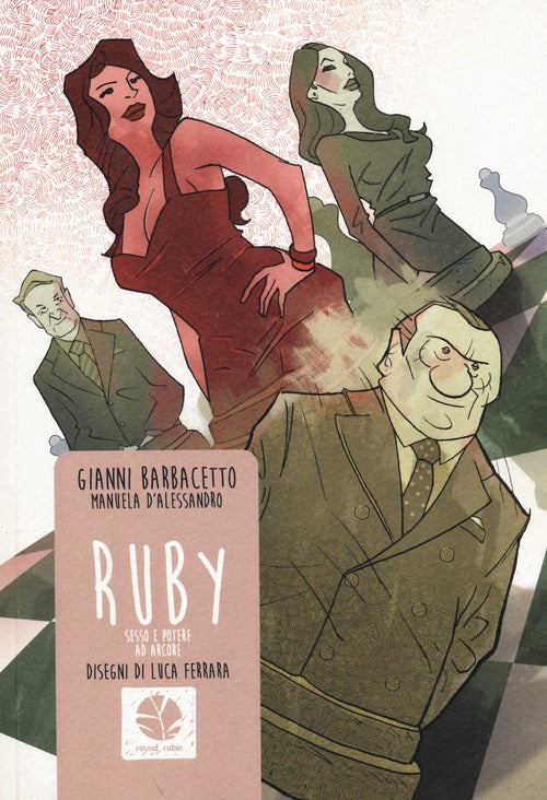 Cover of Ruby. Sesso e potere ad Arcore