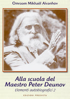 Cover of Allo scuola del maestro Peter Deunov. Elementi autobiografici 2