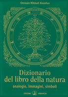 Cover of Dizionario del libro della natura. Analogie, immagini, simboli