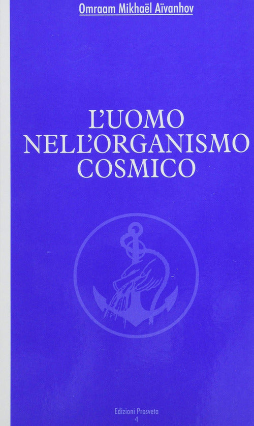 Cover of uomo nell'organismo cosmico