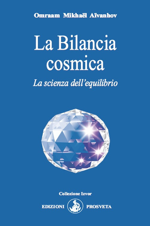 Cover of Bilancia cosmica. La scienza dell'equilibrio