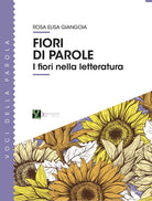 Cover of Fiori di parole. I fiori nella letteratura