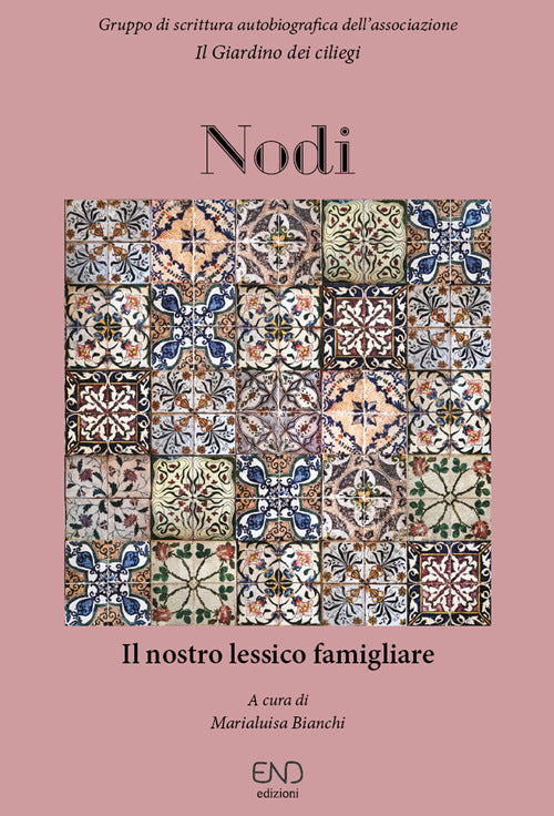 Cover of Nodi. Il nostro lessico famigliare