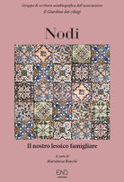 Cover of Nodi. Il nostro lessico famigliare