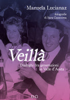 Cover of Veillà. Dialoghi fra generazioni in Valle d'Aosta