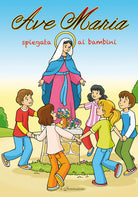 Cover of Ave Maria spiegata ai bambini