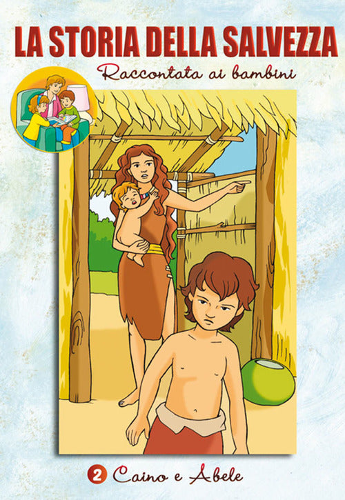 Cover of Storia della salvezza raccontata ai bambini