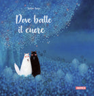 Cover of Dove batte il cuore