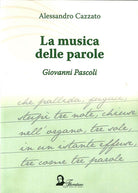 Cover of musica della parola. Giovanni Pascoli