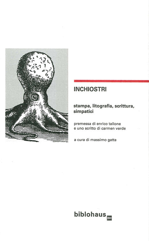 Cover of Inchiostri. Stampa, litografia, scrittura, simpatici