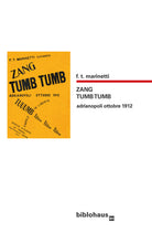 Cover of Zang tumb tumb. Adrianopoli ottobre 1912