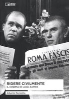 Cover of Ridere civilmente. Il cinema di Luigi Zampa
