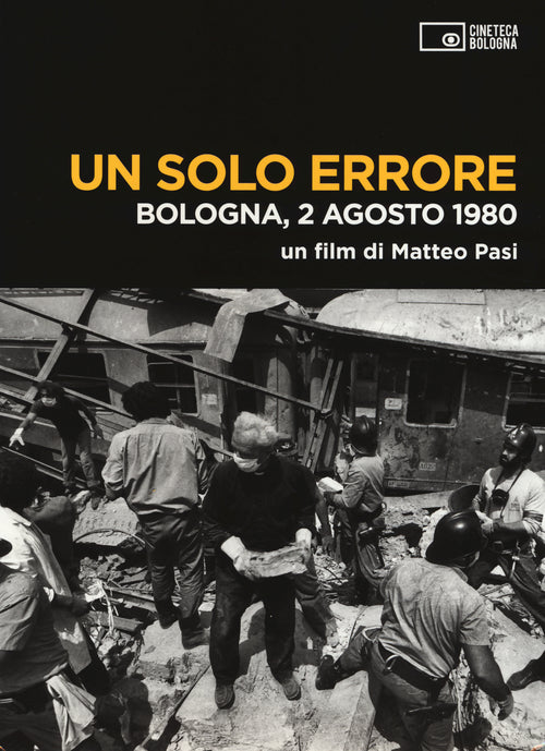 Cover of solo errore. Bologna, 2 agosto 1980. DVD