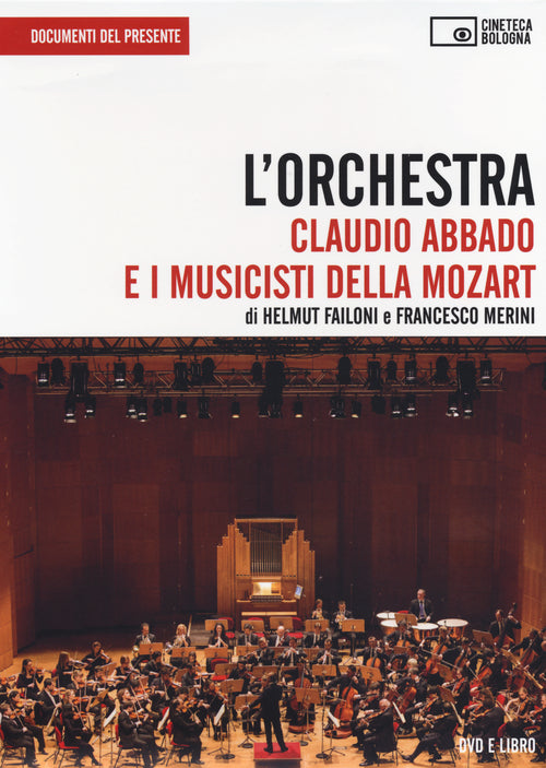 Cover of orchestra. Claudio Abbado e i musicisti della Mozart. DVD