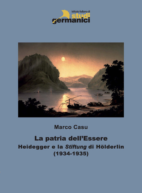 Cover of patria dell'Essere. Heidegger e la «Stiftung» di Hölderlin