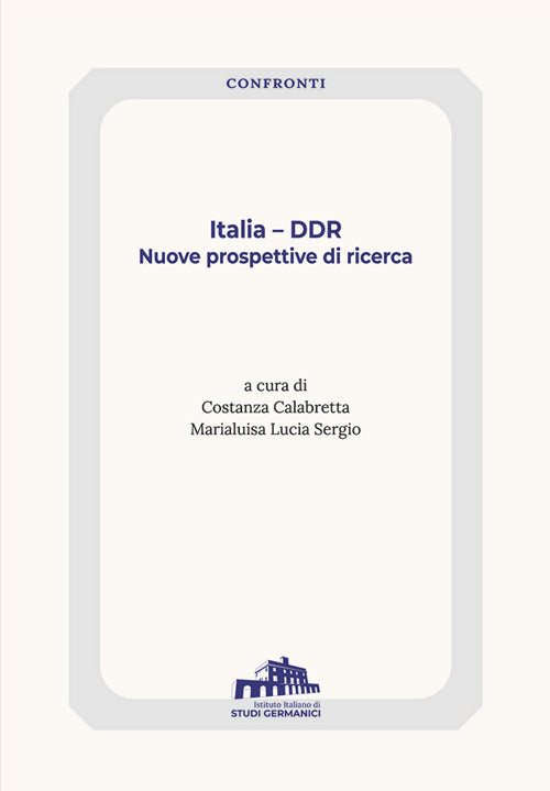 Cover of Italia – DDR. Nuove prospettive di ricerca