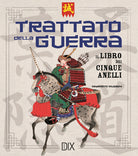 Cover of Trattato della guerra. Il libro dei cinque anelli