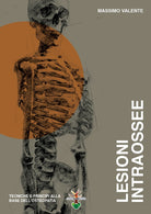 Cover of Lesioni intraossee. Tecniche e principi alla base dell'osteopatia