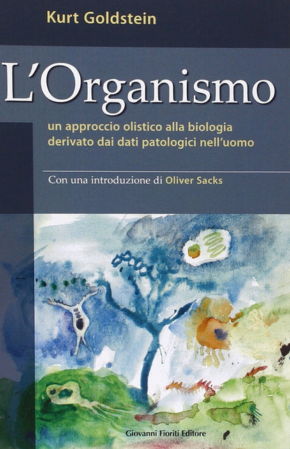 Cover of organismo. Un approccio olistico alla biologia derivato dai dati patologici nell'uomo