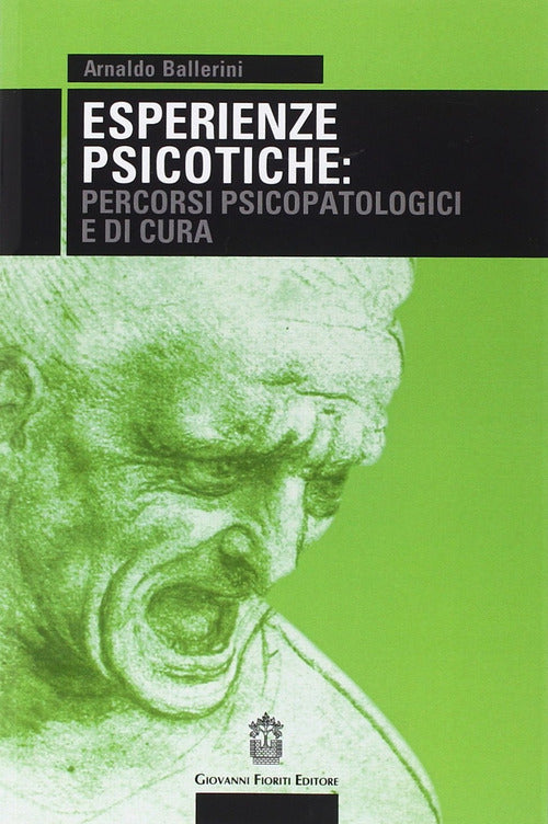 Cover of Esperienze psicotiche: percorsi psicopatologici e di cura