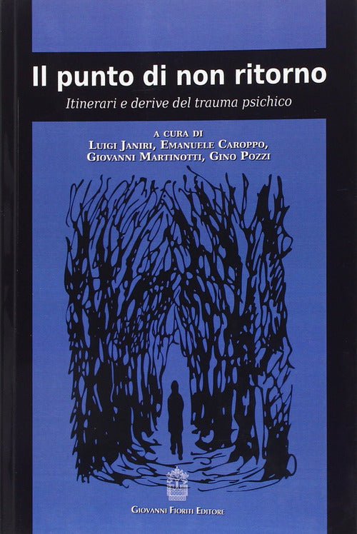 Cover of punto di non ritorno. Itinerari e derive del trauma psichico