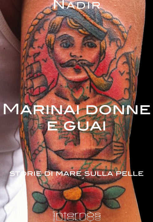 Cover of Marinai donne e guai. Storie di mare sulla pelle