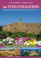 Cover of journey through the tufo civilisations. History, art and nature, walking along the vie cave. Sorano Sovana Pitigliano Vitozza