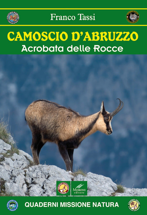 Cover of Camoscio d'Abruzzo. Acrobata delle rocce