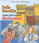 Cover of Bella Marsilia rapita dal corsaro Barbarossa